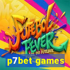 p7bet games